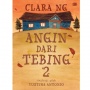 Novel "Angin dari Tebing 2", Ketika Cerita Anak Menjadi Cermin Kehidupan