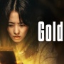 Episode 3 dan 4 Drama Gold Land Terasa Semakin Gelap dan Mendebarkan