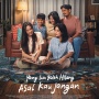 Film 'Yang Lain Boleh Hilang, Asal Kau Jangan' Resmi Menguras Air Mata di Bioskop Mulai Hari Ini
