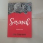 Menyusuri Lorong Waktu dan Mental dalam Buku Puisi Sarinah Karya Esha Tegar