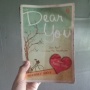 Dear You: Antara Cinta, Patah hati, dan Kisah yang Tak Pernah Usai