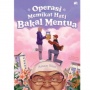 Operasi Memikat Hati Bakal Mentua: Romcom Sederhana yang Menyentuh Hati