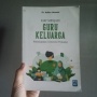 Refleksi Idul Adha dalam Pendidikan Anak di Buku Kiat Menjadi Guru Keluarga