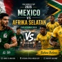 Prediksi Meksiko vs Afrika Selatan: Head to Head, Susunan Pemain dan Fakta Menarik
