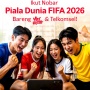 Lokasi Nobar Resmi Piala Dunia 2026 Bareng Telkomsel dan MAXStream, dari Sumatra hingga Maluku