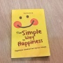 Menemukan Kebahagiaan dari dalam Diri di Buku The Simple Way to Happiness