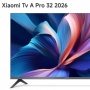 Xiaomi TV A Pro 32 2026 Rilis: Smart TV QLED Rp2 Jutaan dengan Warna Memukau dan Fitur Lengkap