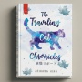 The Traveling Cat Chronicles: Jejak Kesetiaan Nana Menembus Batas Waktu