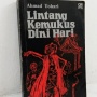 Ahmad Tohari dan Realisme Magis yang Sunyi dalam Lintang Kemukus Dini Hari