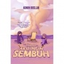 Tuhan, Aku Ingin Sembuh: Buku Healing Bernuansa Spiritual yang Menguatkan