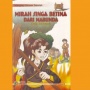 Mirah Singa Betina dari Marunda: Perjuangan dan Welas Asih Pendekar Wanita