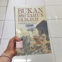 Bukan 350 Tahun Dijajah: Membongkar Mitos Besar dalam Sejarah Indonesia