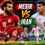 Prediksi Laga Mesir vs Iran: Adu Taktik Tentukan Nasib Fase Grup