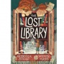 Novel The Lost Library: Cerita Misteri Ringan dengan Pesan Mendalam