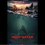 Review Film Deep Water: Sajikan Thriller Survival yang Penuh Ketegangan!