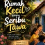 Rumah Kecil dengan Seribu Tawa