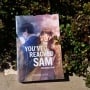 Perpisahan Tak Menunggu Kita Siap: Pelajaran dari Novel You've Reached Sam