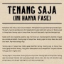 Lagu "Tenang Saja (Ini Hanya Fase)" Idgitaf: Obat untuk Kamu yang Sering Kecewa dengan Ekspektasi