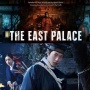 Review The East Palace: Menelusuri Akar Teror yang Melampaui Kutukan