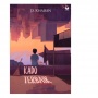 Ulasan Novel Kado Terbaik: Potret Haru Perjuangan Anak Jalanan