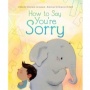 Review How to Say You're Sorry, Buku Anak tentang Arti Permintaan Maaf