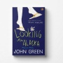 Menguak Makna Kehilangan dalam Novel Looking for Alaska Karya John Green
