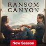 Awal Tak Mulus, Penonton Ransom Canyon Season 2 Turun 43% di Pekan Perdana