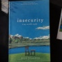 Insecurity Is My Middle Name: Seni Berdamai dengan Kekurangan