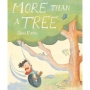 Review More Than a Tree, Kisah Pohon yang Mengajarkan Arti Kehilangan