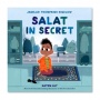 Ulasan Salat in Secret: Kisah Keberanian Anak Muslim yang Menginspirasi