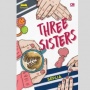 Novel Three Sisters, Dinamika Kehidupan Tiga Saudara dengan Status Berbeda