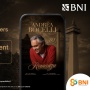 BNI Hadirkan Akses Eksklusif Menikmati Andrea Bocelli "Romanza" di Indonesia