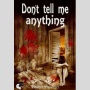 Novel Don't Tell Me Anything, Jeritan di Antara Batas Mimpi dan Realitas