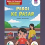Lewat Hiruk-Pikuk Pasar, Buku Ini Ajarkan Anak Mengenal Beragam Ekspresi Wajah