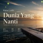 Saat Cinta Datang Terlambat: Belajar Merelakan dari Lagu Raim Laode "Dunia yang Nanti"