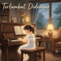 Melodi yang Terlambat Didengar