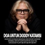 Kondisi Doddy Katamsi Memprihatinkan Akibat Penyakit Jantung, Keluarga Meminta Doa