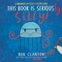 Review Buku This Book Is Seriously Silly!: Belajar Interaktif Lewat Ubur-Ubur Konyol