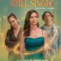 Series Still Single: Saat Jodoh Tidak Sesuai Ramalan Zodiak