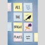 Buku All The Bright Places, Meruntuhkan Stigma Negatif Isu Mental Health