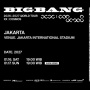 BIGBANG Tambah Jadwal Konser di Jakarta! Simak Trik Jitu Biar Nggak Gagal War Tiket Lagi