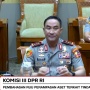 Tiba di Ruang Komisi III DPR, Komjen Suyudi Jalani Fit And Proper Test Calon Kapolri
