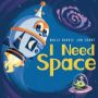 I Need Space: Belajar Mengelola Emosi Lewat Petualangan di Luar Angkasa