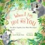 When I Am Not with You: Tentang Cinta yang Tak Berjarak