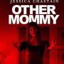 Review Other Mommy: Saat Horor Mencekam Dirusak oleh Jumpscare Murahan