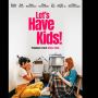 Kisah Dua Sahabat yang Diuji oleh Kehamilan di Film Komedi Let's Have Kids!