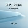 OPPO Find X10 Kantongi TKDN 46,44 Persen, Registrasi Minat Dibuka di Indonesia