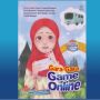 Belajar Atur Waktu Layar Anak Lewat Buku Cerita Gara-Gara Game Online