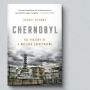 Review Buku Chernobyl: Saat Politik Mengalahkan Kebenaran