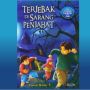 Terjebak di Sarang Penjahat: Petualangan Menegangkan yang Mengajarkan Arti Keberanian